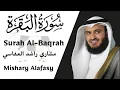 Download Lagu Surah Al-Baqrah Full By Sheikh Mishary Rashed Alasafy ❤☪️🤲🤲🕌❤️سورة البقرة كاملة مشاري راشد العفاسي 💟