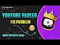 YouTube Vanced Is Not Working YouTube Vanced Is Not Playing After 1 10 min Problem Solve