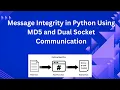 Python Socket Programming Send Message and MD5 Hash via Two Sockets