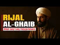 Download Lagu Rijāl al-Ghaib: Rihlah Sunyi Sang Penjaga Rahasia