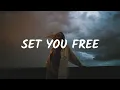 Download Lagu Miles Away - Set You Free (Lyrics)