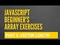 JavaScript Array - Length of a vector