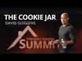 David Goggins - The Cookie Jar Motivational