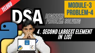 Fastest way to find 2nd largest element in List Telugu Mastering DSA List Methods Unq Coders