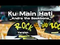 Lagu POWERFULL! Ku Main Hati - Andra The Backbone (Rock AI Version)