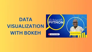 Data Visualization with Bokeh