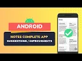 Android Notes App Last Improvements Suggestions CheezyCode Hindi