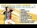 AJO LATUIH Full Album Vol. 1