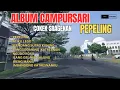 Download Lagu FULL ALBUM CAMPURSARI COKEK SRAGENAN , PEPELING