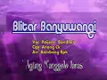 Download Lagu Blitar Banyuwangi tayub Agung manggolo laras
