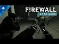 Video di Firewall Zero Hour – Gameplay Trailer | PS VR