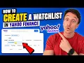 How To Create A Watchlist In Yahoo Finance