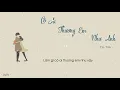 Download Lagu [Lyrics] Có ai thương em như anh - Tóc Tiên ft Touliver