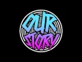 Download Lagu OUR STORY - Full Album