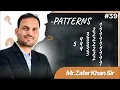 39 Pattern In Python By Zafar Khan Sir