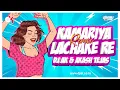 Download Lagu Kamariya Lachke Re || Remix || DJ AK || DJ Akash Tejas || Aamir Khan | Twinkle Khanna | Faisal Khan