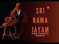 Download Lagu Sri Rama Jayam !!!  - 1008  Times Hare Rama Hare Rama Rama Rama Hare Hare!!! - DIVINE CHANNEL!