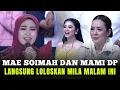 MAE SOIMAH DAN MAMI DP LANGSUNG LOLOSKAN MILA BOGOR MLM INI USAI TAMPIL DI TOP 8 RESULT DA7 INDOSIAR