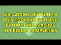 GIS Adding button to QGIS toolbar by using Python and Macros in Project Properties