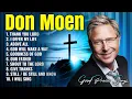Download Lagu Goodness Of God - Special Don Moen Worship Songs Playlist 2024 ✝️ Praise Worship Songs 2024 Lyrics