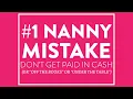 Nanny Mistake Don t Get Paid in Cash or off the books or under the table