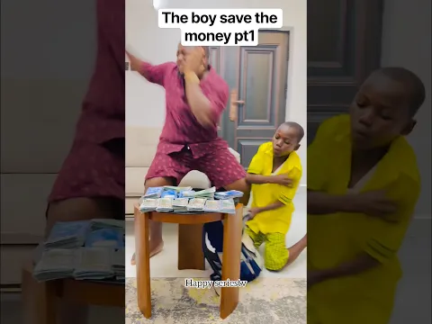 The boy save the money pt1