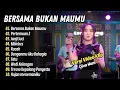 Download Lagu Diva Hani - BERSAMAMU BUKAN MAUMU - PERTEMUAN 2 || FULL ALBUM DANGDUT