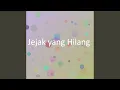 Download Lagu Jejak yang Hilang