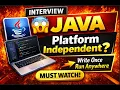 What is Java Why Java is Platform Independent Core Java Interview Questions 2026