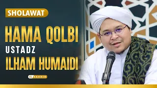 syair hama qolbi syair sekumpul ustadz ilham humaidi terbaru