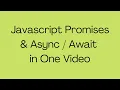 JavaScript Promises Async Await in One