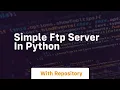 Simple ftp server in python