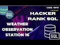 HackerRank SQL Weather Observation Station 16 HackerRan SQL Solutions