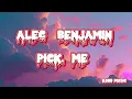 Alec Benjamin - pick me