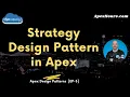 Strategy Design Pattern in Apex