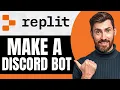 How To Make a Discord Bot in Replit NEW 2026 Guide