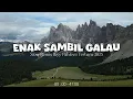 Download Lagu Enak Sambil Galau - Chill Vibes [ Ikyy Pahlevii Slow Remix Terbaru 2025 ] 🎵