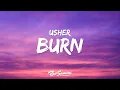 Download Lagu Usher - Burn (Lyrics) \