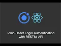 Ionic-React Login Authentication App with RESTful API