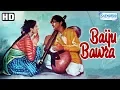 Download Lagu Baiju Bawra (1952)(HD \u0026 Eng Subs) - Hindi Full Movie - Meena Kumari - Bharat Bhushan -B M Vyas