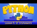 Python Programming 5 If Statements