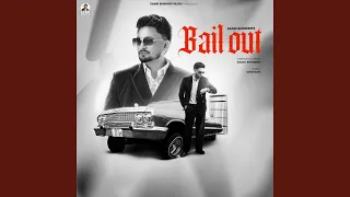 BAIL OUT
