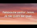 Renova-me Aline Barros letra
