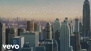 Download Yiruma - Maybe Christmas (Orchestra Version) MP3