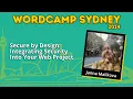 Secure by Design Integrating Security Into Your Web Project - Janna Malikova