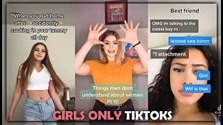 relatable tiktoks for girls only 