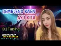 Download Lagu GEMBLENG KAEN AYU KITA - ANIK ARNIKA // DJ TARLING REMIX