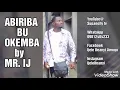 Lagu ABIRIBA BU OKEMBA by MR. IJ