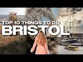 10 Best Things To Do in Bristol UK Travel Guide 2026