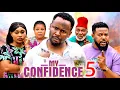 Download Lagu MY CONFIDENCE PT 5 (New Movie) Zubby Michael, Queen Okam 2025 Latest Nigerian Nollywood